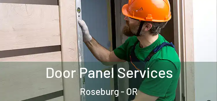 Door Panel Services Roseburg - OR