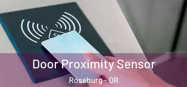 Door Proximity Sensor Roseburg - OR