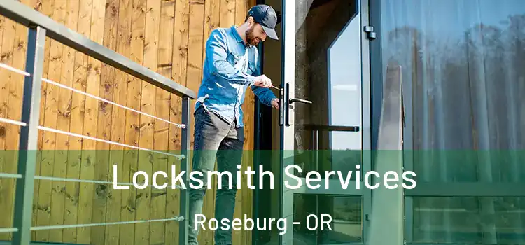 Locksmith Services Roseburg - OR